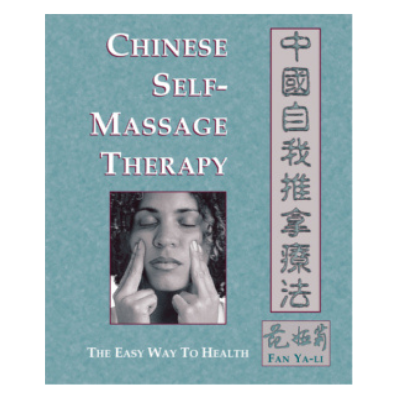 Chinese Self-Massage Therapy – People's Herbs